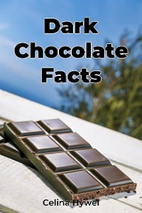 Cover Dark Chocolate Facts