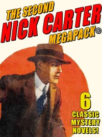 Cover The Second Nick Carter MEGAPACK®