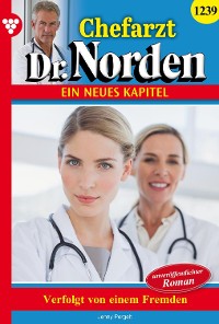 Cover Chefarzt Dr. Norden 1239 – Arztroman