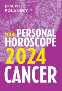 Cover Cancer 2024: Your Personal Horoscope