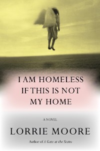 Cover I Am Homeless If This Is Not My Home
