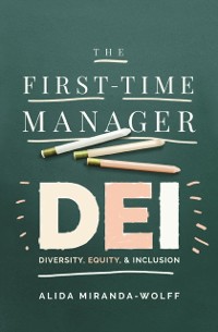 Cover First-Time Manager: DEI