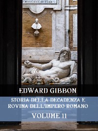 Cover Storia della decadenza e rovina dell'Impero Romano  Volume 11