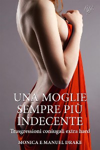 Cover Una moglie sempre più indecente