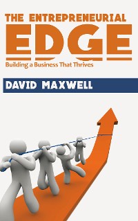 Cover The Entrepreneurial Edge - Building a Business That Thrives