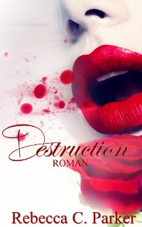 Cover Destruction (Erotik Thriller)