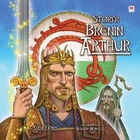 Cover Stori''r Brenin Arthur