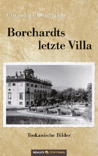 Cover Borchardts letzte Villa