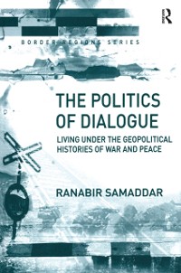Cover The Politics of Dialogue