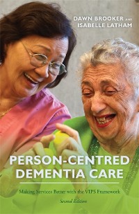 Cover Person-Centred Dementia Care, Second Edition
