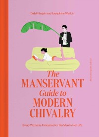 Cover ManServant Guide to Modern Chivalry