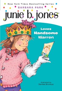 Cover Junie B. Jones #7: Junie B. Jones Loves Handsome Warren