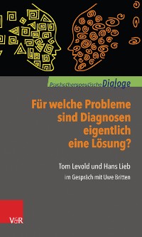 Cover Für welche Probleme sind Diagnosen eigentlich eine Lösung?