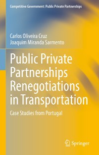 Cover Public Private Partnerships Renegotiations in Transportation