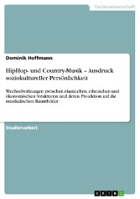 Cover HipHop- und Country-Musik – Ausdruck soziokultureller Persönlichkeit