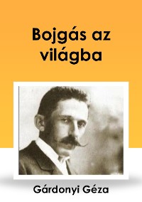 Cover Bojgás az világba