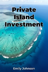 Cover Private Island Investment