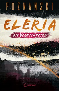 Cover Eleria (Band 3) - Die Vernichteten