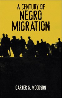 Cover Century of Negro Migration