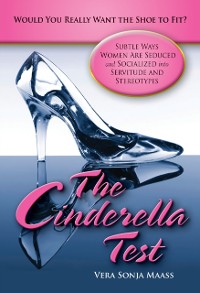 Cover Cinderella Test: Would You Really Want the Shoe to Fit?