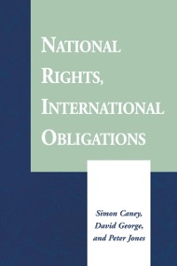 Cover National Rights, International Obligations