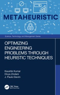 Cover Optimizing Engineering Problems through Heuristic Techniques