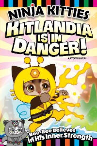 Cover Ninja Kitties Kitlandia is in Danger!