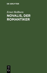Cover Novalis, der Romantiker