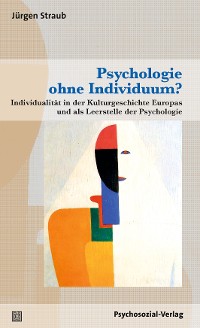 Cover Psychologie ohne Individuum?