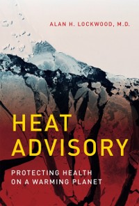 Cover Heat Advisory