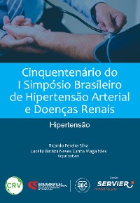 Cover Cinquentenário do i simpósio brasileiro de hipertensão arterial e doenças renais