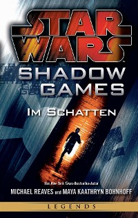Cover Star Wars: Shadow Games - Im Schatten