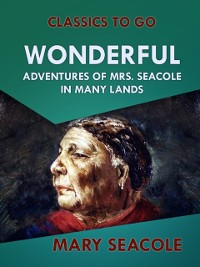 Cover Wonderful Adventures of Mrs. Seacole in Many Lands