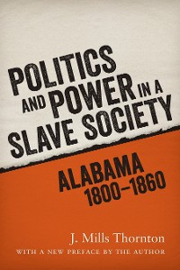 Cover Politics and Power in a Slave Society