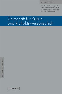 Cover Zeitschrift für Kultur- und Kollektivwissenschaft