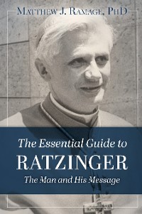 Cover The Essential Guide to Ratzinger