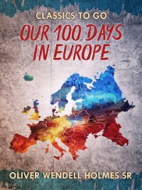 Cover Our Hundred Days in Europe