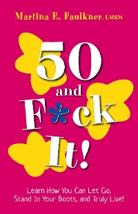 Cover 50 and F*ck It!
