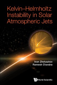 Cover KELVIN-HELMHOLTZ INSTABILITY IN SOLAR ATMOSPHERIC JETS