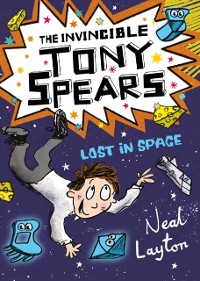 Cover Invincible Tony Spears: Lost in Space