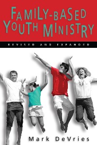 Cover Family-Based Youth Ministry
