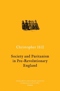 Cover Society and Puritanism in Pre-revolutionary England