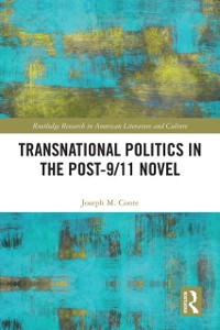 Cover Transnational Politics in the Post-9/11 Novel