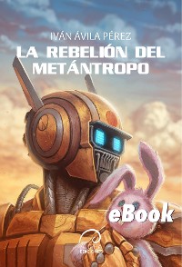 Cover La Rebelión del Metántropo