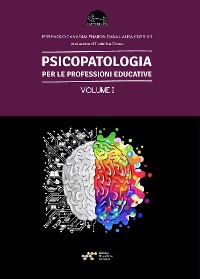 Cover Psicopatologia per le professioni educative - Volume I