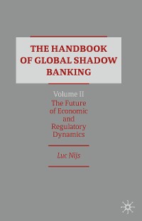 Cover The Handbook of Global Shadow Banking, Volume II
