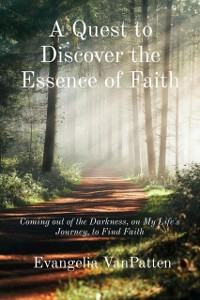 Cover Quest to Discover the Essence of Faith