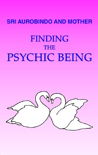 Cover Finding the Psychic Being