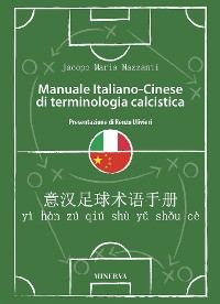 Cover Manuale Italiano-Cinese di terminologia calcistica