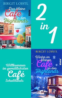Cover Bundle: Das kleine Cafe in den Highlands | Winter im kleinen Cafe in den Highlands